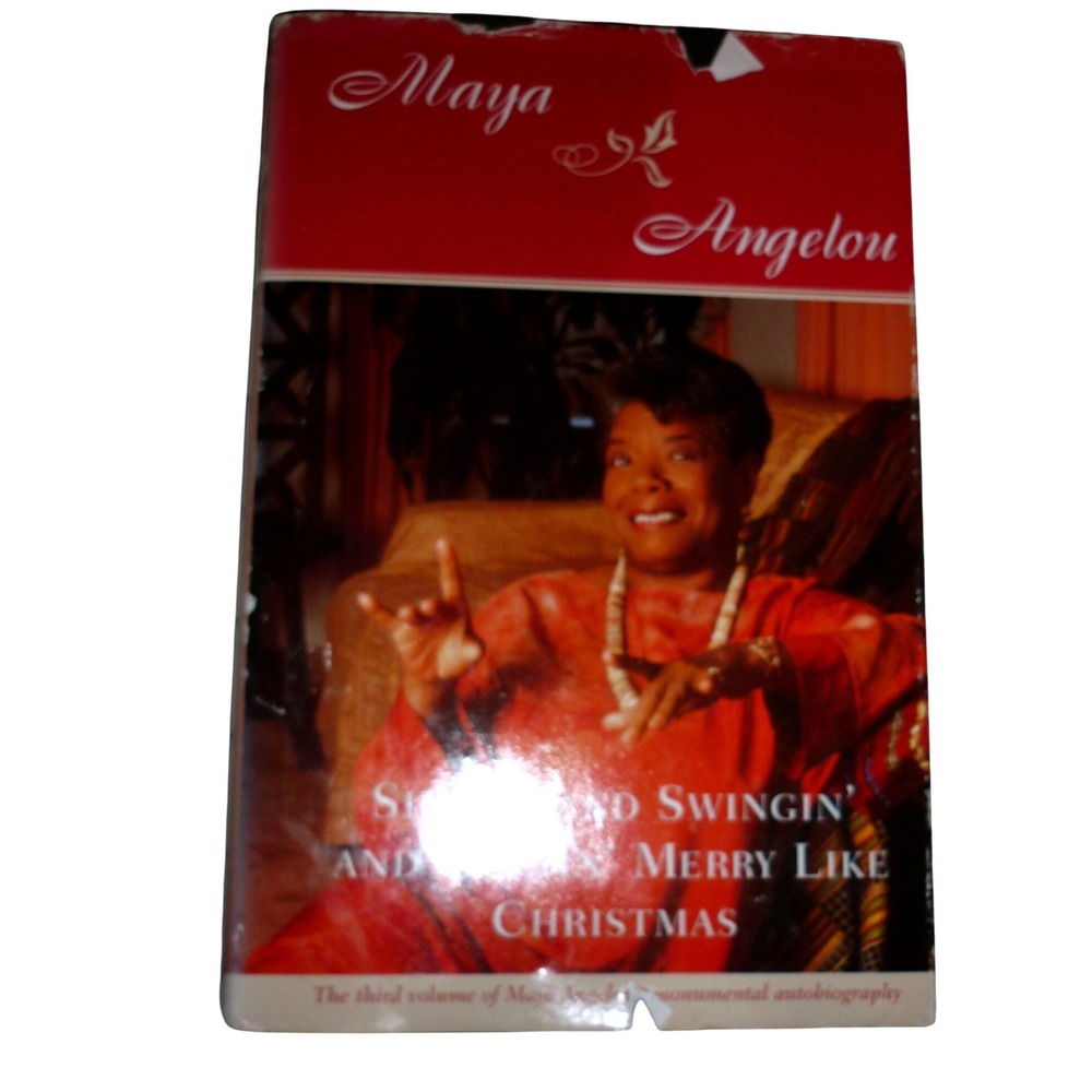 Singin' and Swingin' and Gettin' Merry Like Christmas Maya Angelou 1976 HC DJ